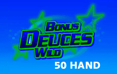 Bonus Deuces Wild 50 Hand